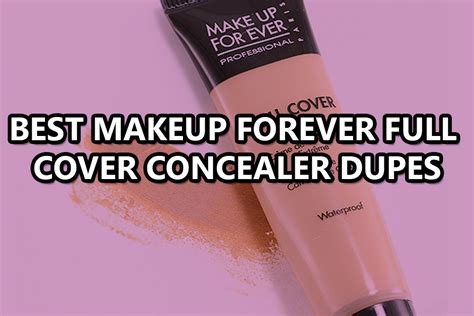 makeup forever full cover concealer dupe